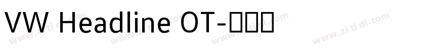 VW Headline OT字体转换